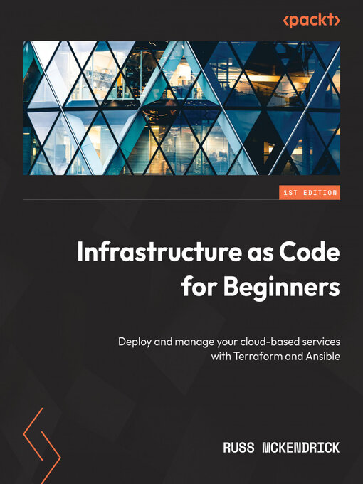 Title details for Infrastructure as Code for Beginners by Russ McKendrick - Available